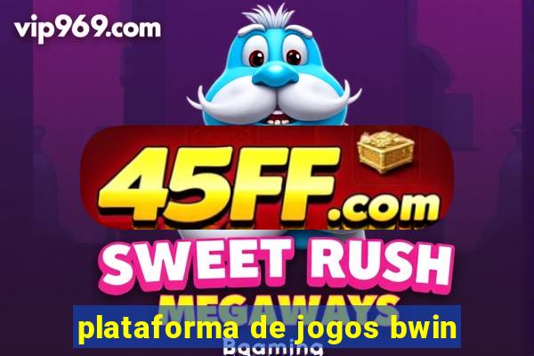 plataforma de jogos bwin